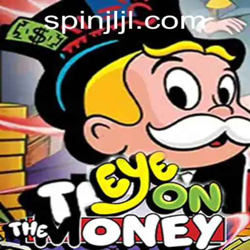EyeOnTheMoney: A Thrilling Adventure in the World of JiliSpin.com